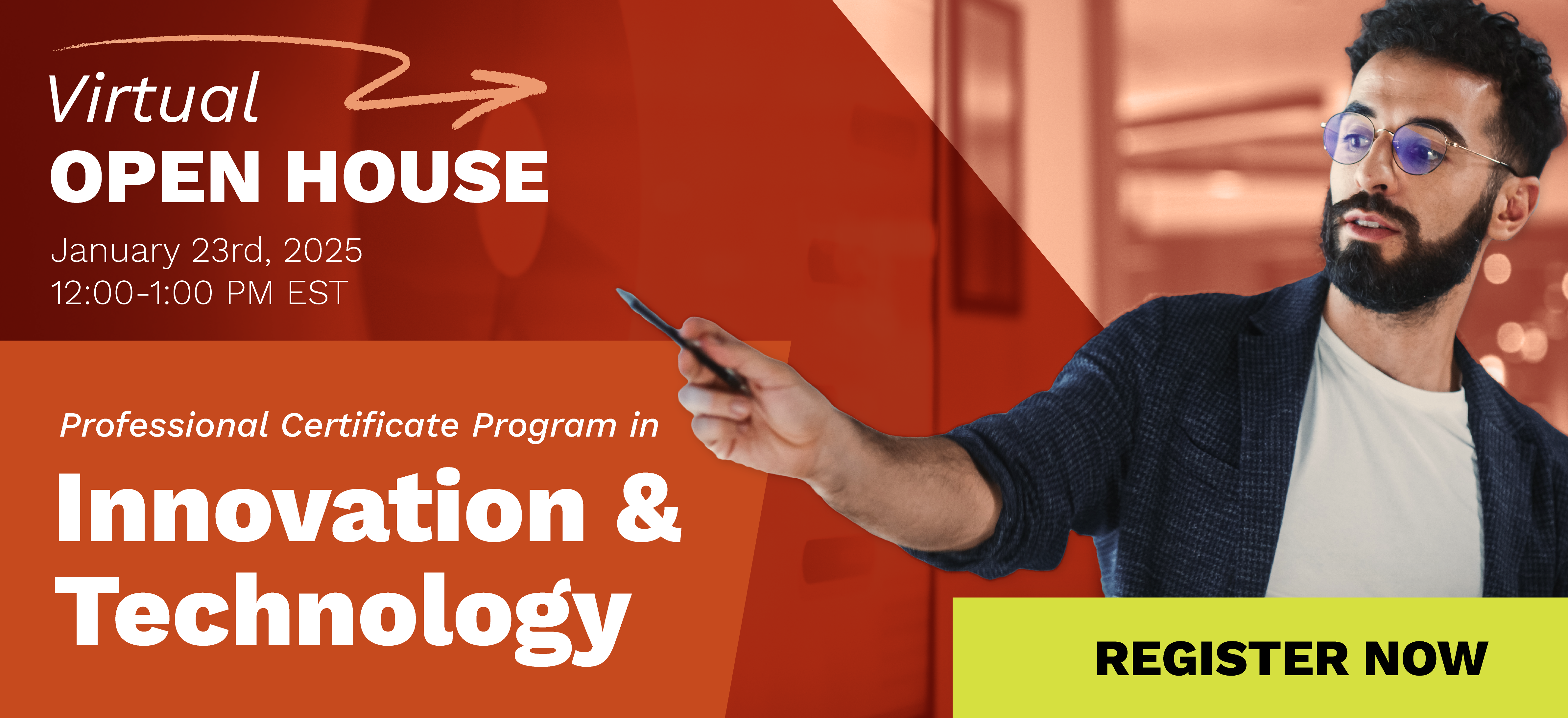 Live Virtual Open House Professional Certificate Program in Innovation & Technology 2025